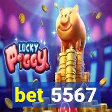 bet 5567